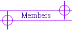 Members